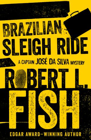 [Captain Jose Da Silva Mystery 04] • Brazilian Sleigh Ride